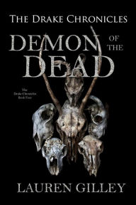 Title: Demon of the Dead, Author: Lauren Gilley