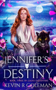 Title: Jennifer's Destiny, Author: Kevin R. Coleman