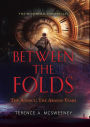 Between the Folds - The Agency: The Aranas Years