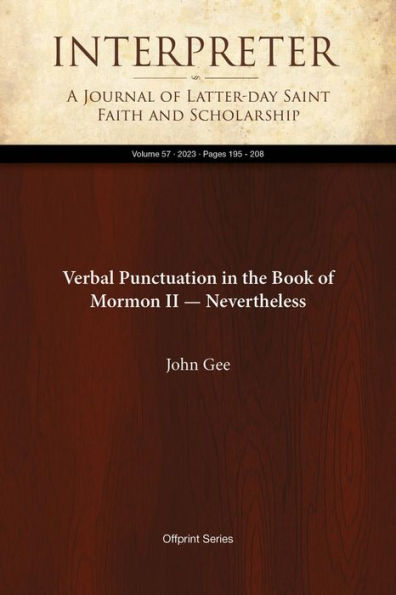Verbal Punctuation in the Book of Mormon II Nevertheless