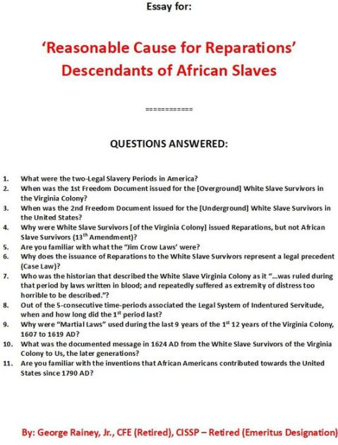 'Reasonable Cause for Reparations' for Descendants of African Slaves ...