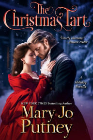 Title: The Christmas Tart: A Regency Christmas Novella, Author: Mary Jo Putney