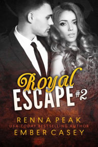 Title: Royal Escape #2, Author: Renna Peak