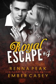 Title: Royal Escape #4, Author: Renna Peak