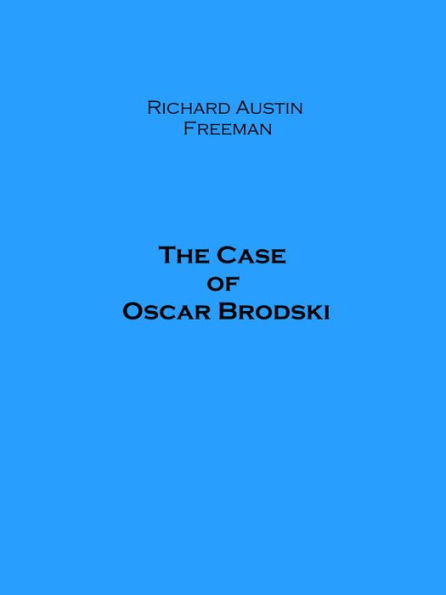 The Case of Oscar Brodski