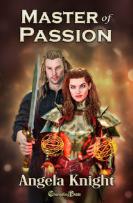 Title: Master of Passion (Merlin's Legacy 4), Author: Angela Knight