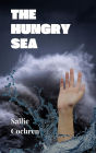 The Hungry Sea