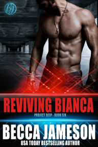 Title: Reviving Bianca, Author: Becca Jameson