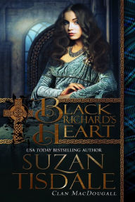 Title: Black Richard's Heart, Author: Suzan Tisdale