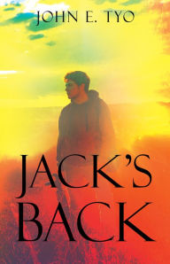 Title: Jack's Back, Author: John E. Tyo