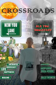 Title: Crossroads, Author: Kawana Williams