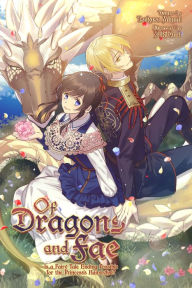 Title: Of Dragons and Fae, Author: Tsukasa Mikuni