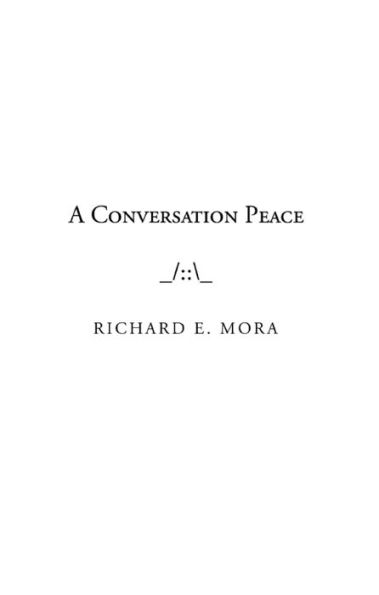 A conversation peace