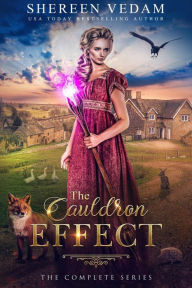 Title: The Cauldron Effect: The Complete Series: Historical Fantasy Romance, Author: Shereen Vedam