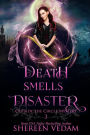 Death Smells Disaster: A Light Urban Fantasy Mystery Novel