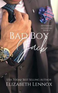 Title: Bad Boy Jack, Author: Eilzabeth Lennox