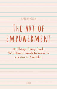 Title: The Art Of Empowerment, Author: Shante