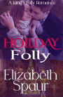 Holiday Folly
