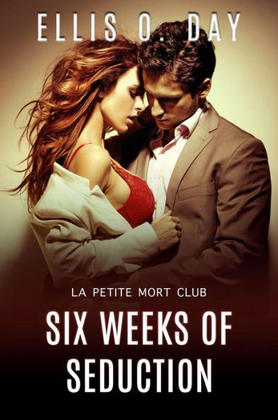 Six Weeks of Seduction