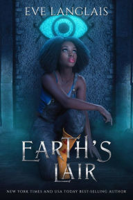 Kindle ebooks download kostenlos Earth's Lair MOBI DJVU FB2 English version 9781773843162 by Eve Langlais, Eve Langlais