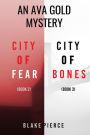 An Ava Gold Mystery Bundle: City of Fear (#2) and City of Bones (#3)