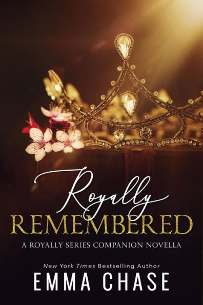 Royally Remembered: A Royally Series Companion Novella