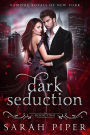 Dark Seduction: A Vampire Romance