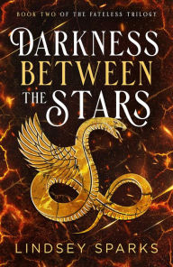 Title: Darkness Between the Stars: An Egyptian Mythology Time Travel Romance, Author: Lindsey Sparks