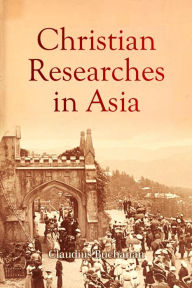 Title: Christian Researches in Asia, Author: Claudius Buchanan