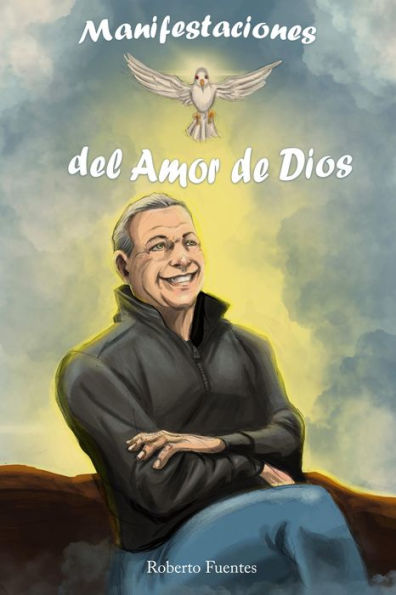 Manifestaciones del Amor de Dios