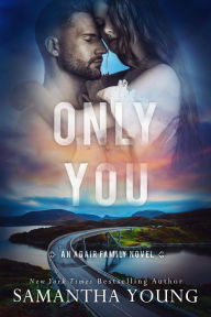Free audio books downloads Only You FB2 iBook PDF (English Edition) by Samantha Young, Samantha Young