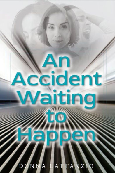 An Accident Waiting to Happen: A gripping, psychological thriller with a shocking twist