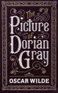 Title: The Picture of Dorian Gray by Oscar Wilde, Author: Oscar Wilde