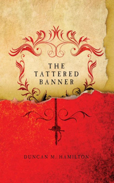 The Tattered Banner: Society of the Sword Book 1