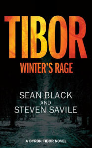 Title: Tibor: Winter's Rage, Author: Sean Black