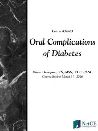 Title: Oral Complications of Diabetes, Author: Diane Thompson