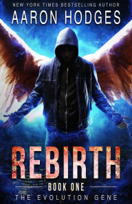 Title: Rebirth, Author: Aaron Hodges