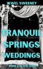 Tranquil Springs Weddings