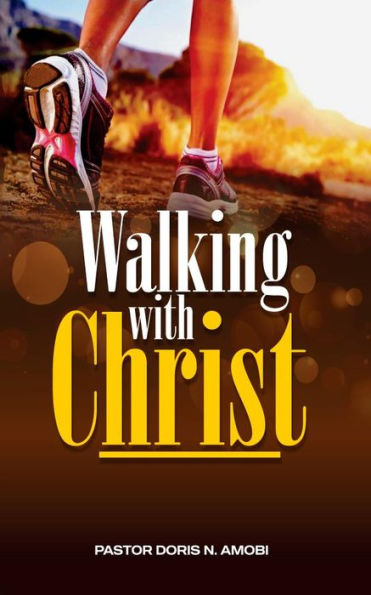 Walking With Christ