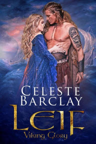 Title: Leif, Author: Celeste Barclay