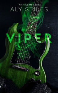 Title: Viper, Author: Aly Stiles