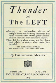 Title: Thunder ON The LEFT, Author: Christopher Morley