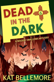 Title: Dead in the Dark, Author: Kat Bellemore