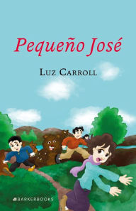 Title: Pequeño José, Author: Luz Carroll