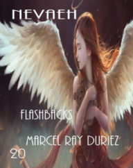 Title: Nevaeh Flashbacks, Author: Marcel Ray Duriez