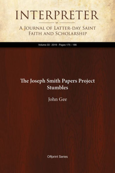 The JosephSmith Papers Project Stumbles