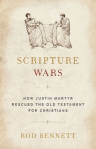 Title: Scripture Wars, Author: Rod Bennett