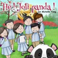 Title: He! Joli Panda, Author: Michelle Tiong