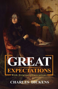 Title: Great Expectations : With original illustrations, Author: Charles Dickens