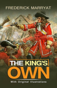 Title: The King's Own : With original illustrations, Author: Frederick Marryat